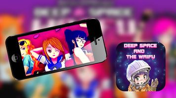 Deep Space and the Waifu ポスター