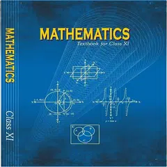 CLASS XI MATHEMATICS TEXTBOOK APK Herunterladen