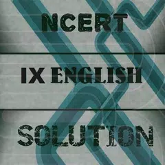 Descargar APK de 9th English NCERT Solution