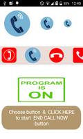 END CALL NOW  button স্ক্রিনশট 2