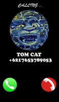 Call from  t0m cat prank Plakat