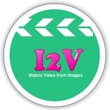 I2V :Photos to Video Converter