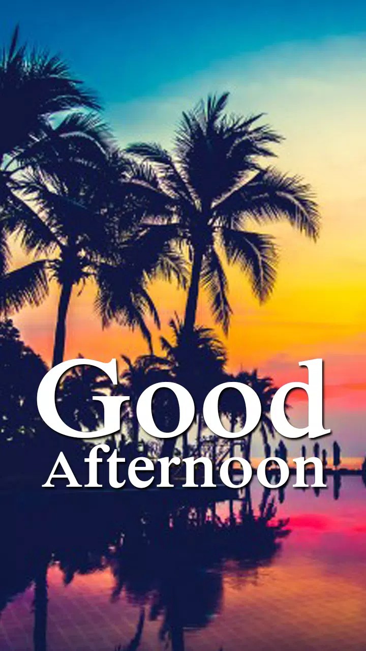 Messages and Gifs of Good Afternoon APK pour Android Télécharger