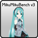 MikuMikuBench APK