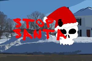Stop Santa Poster