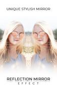 Reflection Mirror Effect Affiche