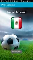 Prode - Fútbol Mexicano poster