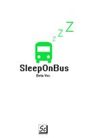 SleepOnBus(高雄公車睡) Affiche