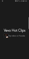 Hot Clips for Vevo Affiche