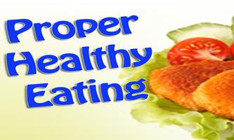 Proper Healthy Eating Guide Affiche