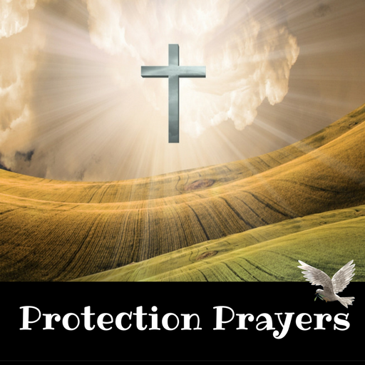 PROTECTION PRAYERS