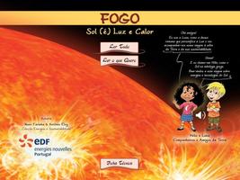 Poster Fogo / Sol (é) Luz e Calor
