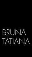 Bruna Tatiana ポスター