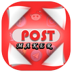 Post Maker for Social Media
