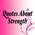 Quotes About Strength biểu tượng