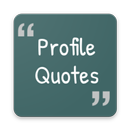 Profile quotes for Whatsapp APK