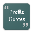 Profile quotes for Whatsapp