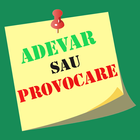 Adevar sau Provocare biểu tượng