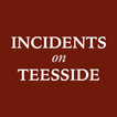 Incidents On Teesside