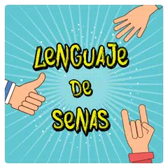 Aprende señas: Lengua de Señas