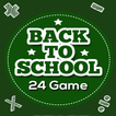 24 Game - Back to School