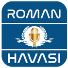 Roman Havası Dinle icône