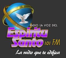 Radio la Voz del Espíritu Santo 101.FM Affiche