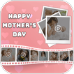 Mother's Day Video Maker