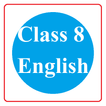 Class 8 English NCERT Solution
