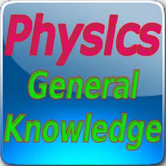 Physics General Knowledge