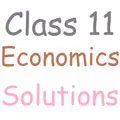 Class 11 Economics Solutions