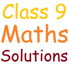 Class 9 Maths Solutions APK download