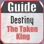 Guide : Destiny The Taken King