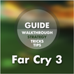 Guide for Far Cry 3