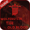 Guide:Wolfenstein The OldBlood