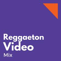 Reggaeton Video Mix poster