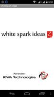 White Spark ideas постер