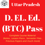 DELEd  UP ( BTC) Study Materials डी एल एड (बीटीसी)