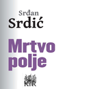 Srdic: Mrtvo polje (promo) APK