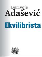Adasevic: Ekvilibrista plakat