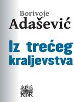 Adasevic: Iz treceg kraljevs.. penulis hantaran