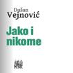 Vejnovic: Jako i nikome