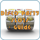 Disco Party Slots - Guide-icoon