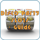 Disco Party Slots - Guide icon