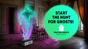 Trap for ghosts simulator Affiche