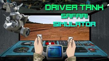 Driver Tank Safari Simulator Affiche