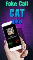 Fake Call Cat Joke plakat