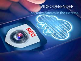 برنامه‌نما Videodefender - secretive stream in the extreme عکس از صفحه