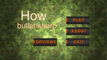 How bullet sharp screenshot 1