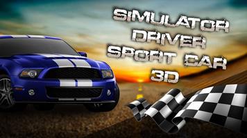Simulator Driver Sport Car 3D capture d'écran 3